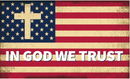 USA In God We Trust 3'X5' Flag ROUGH TEX® 100D