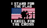 I Stand For The Flag 3'X5' Flag ROUGH TEX® 100D I kneel for the Cross USA American Military