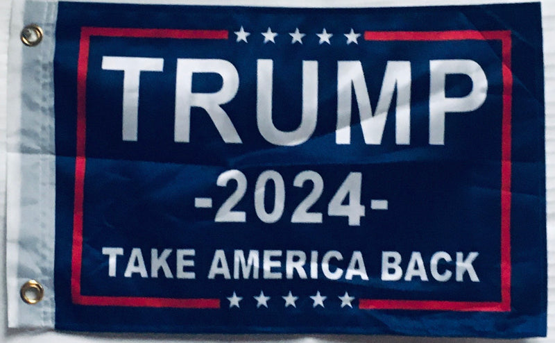 Trump 2024 Take America Back Blue 12"x18" Double Sided Flag ROUGH TEX® 100D