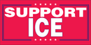 Support ICE Bumper Sticker | Made in USA
