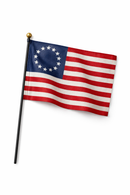 Betsy Ross Parade July 4th Celebration Stick Flags Safety Ball Pre Order Ships May 14 2026 or Sooner Sizes 4"x6" 8"x12" & 12"x18"