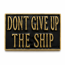 “Don’t Give Up the Ship” Lapel Pin — Black & Gold Naval Heritage Collector Pin