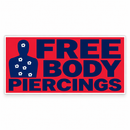 Free Body Piercings Bumper Sticker | Made in USA | Shipping by 9/30