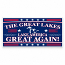 Lake America 'The Great Lakes Great Again' Bumper Sticker | Made in USA | Shipping by 9/30