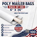 Poly Mailer Bags Pack of 100 | 6" x 36" | Great for Stick Flags