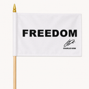 Freedom Charlie Kirk Signature Series Stick Flag | 12x18 In | Natural Wood Staff | Gold Spear