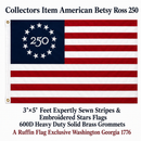 Betsy Ross 250th Anniversary Collector Flag – 3×5 Ft, Sewn & Embroidered