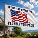 If This Flag Offends You I'll Help You Pack Flag 3'x5' 100D