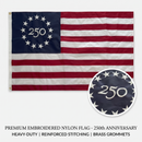 Betsy Ross 250th Anniversary Collector's Flag | 2x3 Feet | Nylon | Embroidered Stars | Sewn Stripes | Colonial Heritage