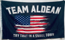 Team Aldean Try That In A Small Town USA 3'X5' Flag ROUGH TEX® 100D