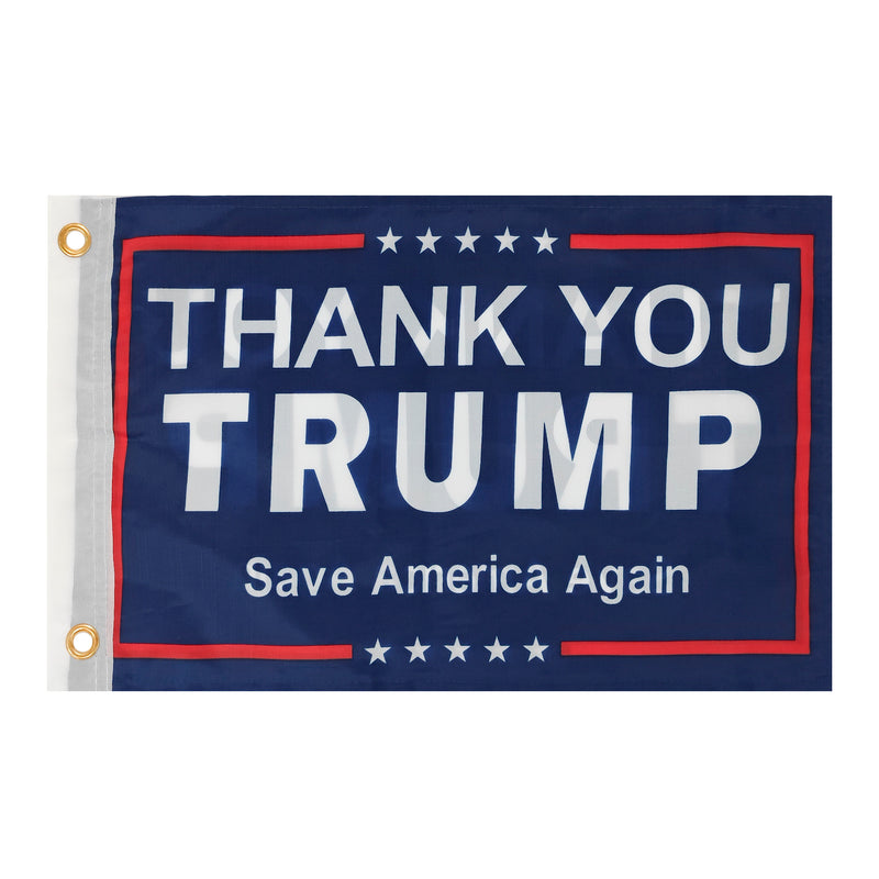 Thank You Trump Save America Again Blue 12"x18" Double Sided Flag ROUGH TEX® 100D