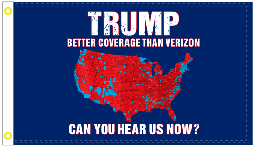 Trump Red Wave Can you Hear Us Now Better Coverage USA Map 3x5 Feet American 2024