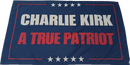 Charlie Kirk A True Patriot 3x5 Feet Flags Red White & Blue American Hero Free Speech Ships October 9