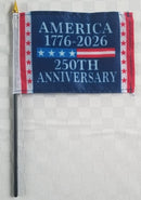 American 250th 1776 2026 Limited Edition Stick Flags 4"x6" Inches Black Wooden Staff Sewn Edges Quality Collectible 250 Anniversary USA
