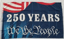 250 Years We The People 3'X5' Flag ROUGH TEX® 100D USA at 250th Anniversary 1776