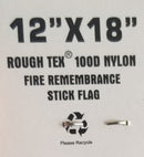 Fireman Remembrance 12"x18" Stick Flags Rough Tex® 100D 30" Wooden Stick Fire Fighter