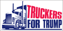 Truckers For Trump Bumper Stickers Made in USA