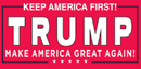 Keep America First Trump Make America Great Again Bumper Sticker