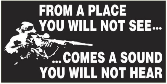 From A Place You Will Not See Comes A Sound You Will Not Hear Bumper Sticker American Special Forces