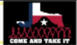 Come And Take It Texas Border Map Barbed Wire Alamo 3'x5' Flag ROUGH TEX® 100D