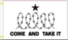 Come And Take It Texas Border Barbed Wire 3'X5' Flag ROUGH TEX® 100D Border War USA