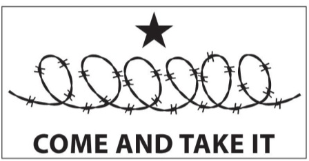 Come And Take It Barbed Wire Texas Bumper Stickers Made in USA American Border Wars