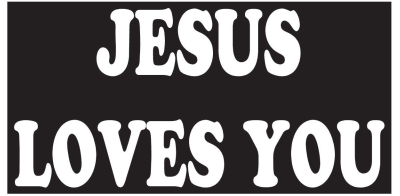 Jesus Loves You Bumper Stickers Made in USA American Christian