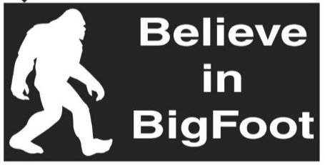 Believe In Bigfoot Bumper Stickers Made in USA American Sasquatch
