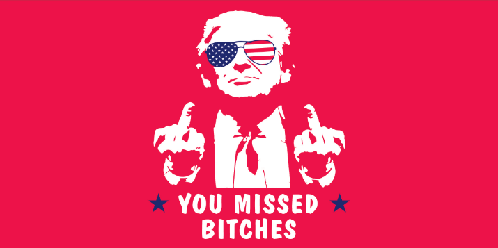 You Missed Bitches Trump Bumper Stickers Made in USA