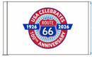 USA Celebrates Route 66 1926 2026 12"x18" Stick Flag ROUGH TEX® 100D 30" Wooden Stick