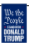 We The People Stand With Donald Trump 12"x18" Garden Flag ROUGH TEX® 100D