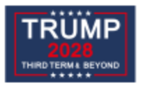 Trump 2028 Third Term & Beyond 3'X5' Flag ROUGH TEX® 68D