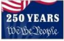250 Years We The People 3'X5' Flag ROUGH TEX® 100D