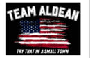 Try That in a Small Town USA Vintage American Blackout 3'X5' Flag ROUGH TEX® 100D Team Aldean Banner