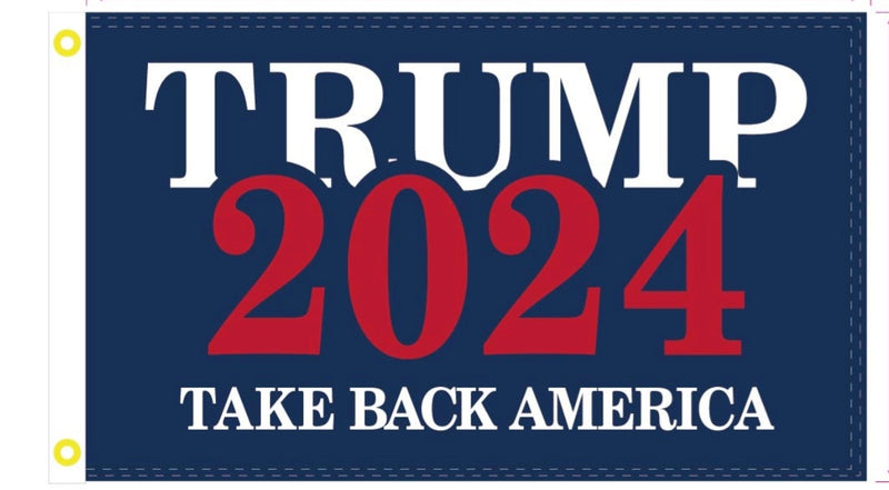 Trump 2024 Take Back America 3'X5' USA Flags Rough Tex® 100D