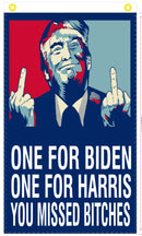 You Missed Bitches Trump one for Biden & Harris 2024 3'X5' Flag ROUGH TEX® 100D Ships After 7/28/2024 Assassination Flag