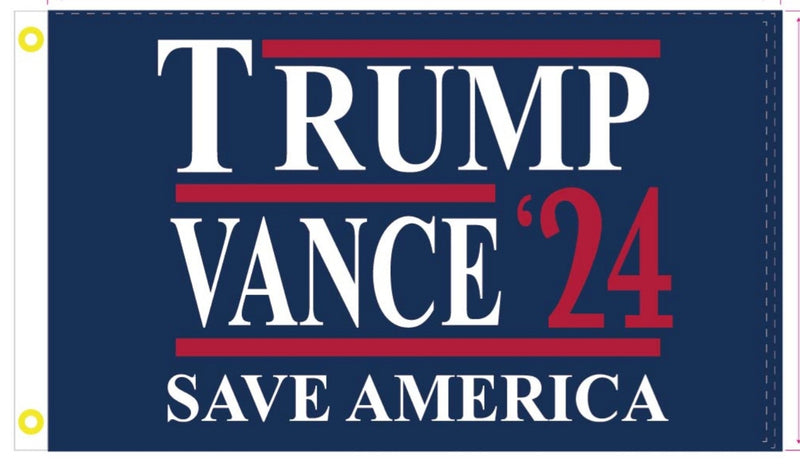 Trump Vance Save America 2024 5'x8' Flags ROUGH TEX® 100D Ships After 8/1/2024 USA Campaign MAGA