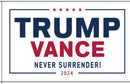 Trump Vance 2024 Never Surrender! White 3x5 Rough Tex 150D Nylon In Stock MAGA Nation Flags