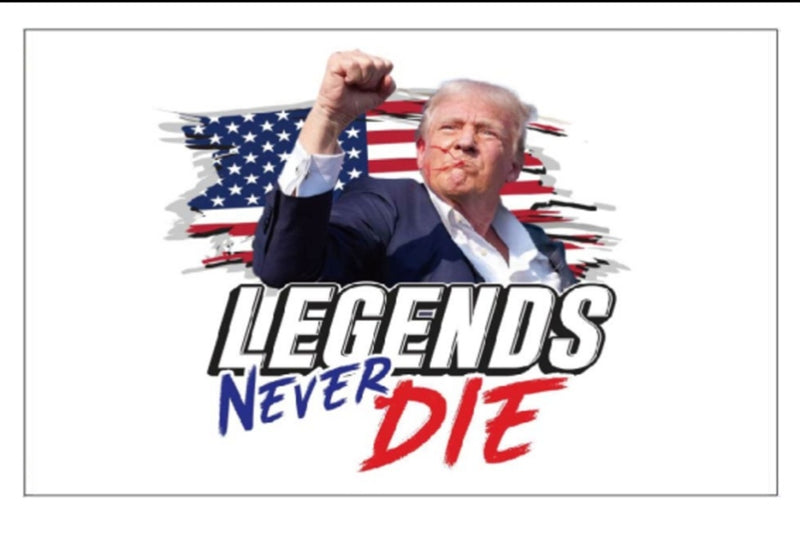 Legends Never Die Trump Assassination Fail 3x5 100D Flags 2024