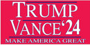 Trump Vance '24 Red Bumper Sticker Make America Great Made in USA Ships 8/17/2024