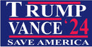 Trump Vance '24 Save America Bumper Stickers American Made in U.S.A. 100% American