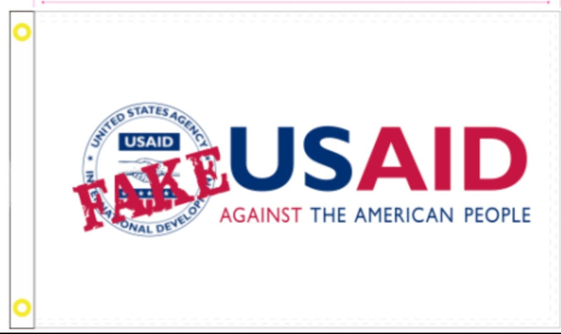 USAID FAKE Parody Flag Against the American People 3x5 Feet 100D Rough Tex DOGE Target