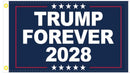 Trump 2028 Forever Blue 3'X5' Flag ROUGH TEX® 100D Ships in June