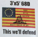 This We Will Defend Betsy Ross Gadsden Dont Tread on Me Flags 3x5 68D