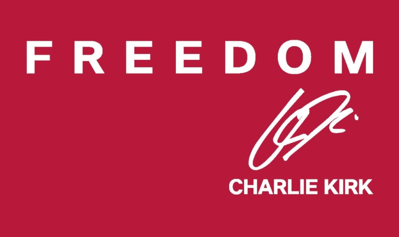 Freedom American Charlie Kirk Signature Red Flags 3x5 Ships Oct 14