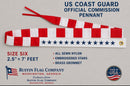 US Coast Guard Commissioning Pennant Size Six 2.5"×7' Nylon Made to Order