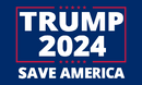 Trump 2024 Save America 3'X5' Double Sided Flag ROUGH TEX® 100D