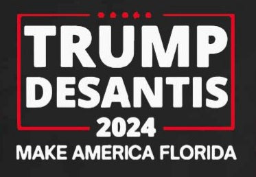 Trump DeSantis 2024 Make America Florida 12"x18" Flag ROUGH TEX® 100D With Grommets