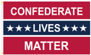 Confederate Lives Matter 3'X5' Flag ROUGH TEX® 100D