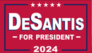 DeSantis for President 2024 Red 3'X5' Flag ROUGH TEX® 68D